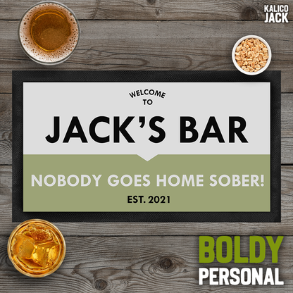Personalised Nobody Sober Bar Mat
