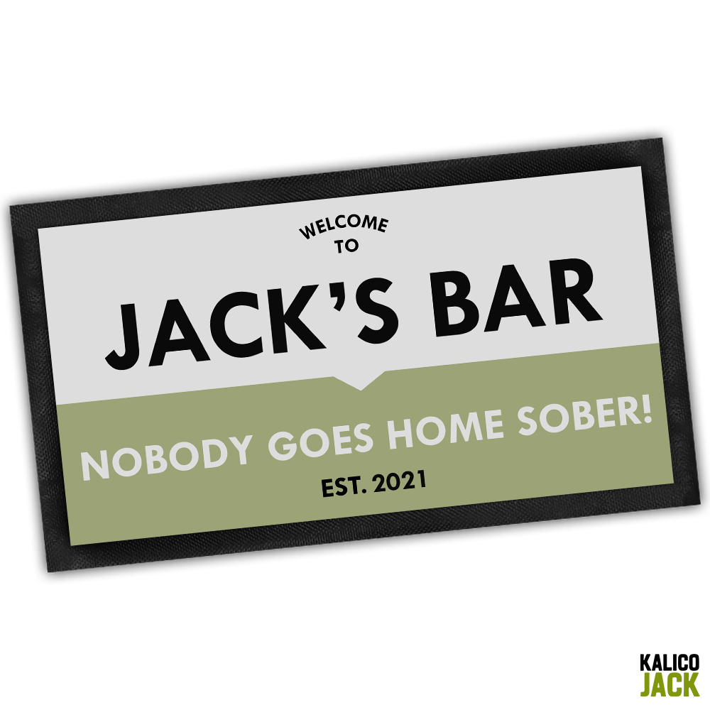 Personalised Nobody Sober Bar Mat