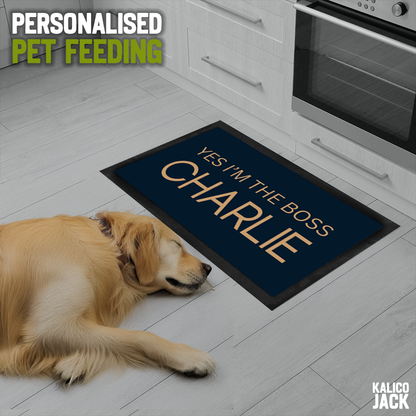 Personalised I'm the Boss Pet Feeding Mat
